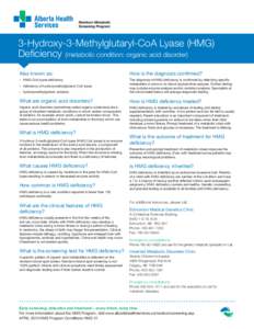 Genetic genealogy / Medical genetics / HMG-CoA / Rare diseases / Protein families / Newborn screening / Fatty-acid metabolism disorder / Health / 3-hydroxy-3-methylglutaryl-CoA lyase deficiency / 3-hydroxy-3-methylglutaryl-CoA lyase