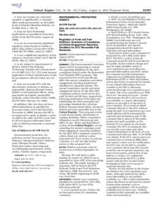 Federal Register / Vol. 79, No[removed]Friday, August 8, [removed]Proposed Rules • does not contain any unfunded mandate or significantly or uniquely affect small governments, as described in the Unfunded Mandates Reform 