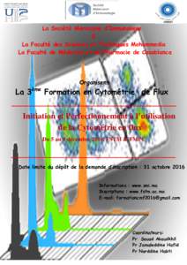 La Société Marocaine d’Immunologie & La Faculté des Sciences et Techniques Mohammedia La Faculté de Médecine et de Pharmacie de Casablanca  Organisent