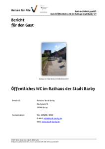 Barrierefreiheit geprüft Bericht Öffentliches WC im Rathaus Stadt Barby 1/7 Bericht für den Gast