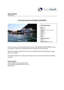 Media Release 19 March 2015 Ports North welcomes OCEANIC DISCOVERER Vessel Information Built: 1999