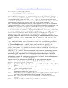 Southern Campaign American Revolution Pension Statements & Rosters Pension Application of William Bragg W2517 Transcribed and annotated by C. Leon Harris State of Virginia Lunenburg County SS Be it known that on this 14 