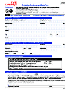 [removed]STANDARD Prescription Reimbursement Claim Form Important!