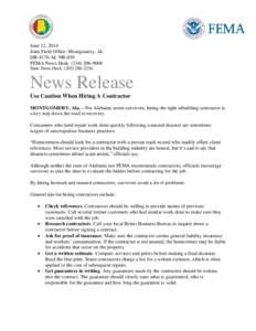 June 12, 2014 Joint Field Office: Montgomery, AL DR-4176-AL NR-039 FEMA News Desk: ([removed]State News Desk: ([removed]