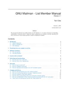 GNU Mailman - List Member Manual Release 2.1 Terri Oda October 2, 2004 terri(at)zone12.com