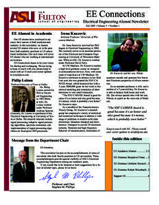 EE Connections  Electrical Engineering Alumni Newsletter Fall 2007 • Volume 5 • Number 1  EE Alumni in Academia