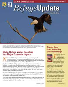 U.S. Fish & Wildlife Service  November/December 2013 | Vol 10, No 6 RefugeUpdate National Wildlife Refuge System