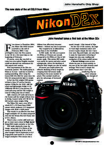 Nikon D2X / Digital photography / Nikon D2H / Nikon / Kodak DCS / Digital single-lens reflex camera / Camera lens / Autofocus / D2X / Live-preview digital cameras / Photography / Technology