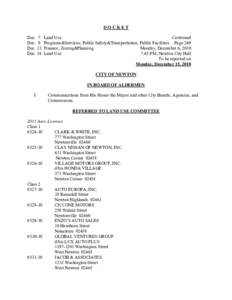 DOCKET Dec. 7: Land Use Continued Dec. 8: Programs&Services; Public Safety&Transportation; Public Facilities Page 249 Dec. 13: Finance; Zoning&Planning Monday, December 6, 2010