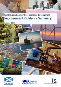 Scottish Local Authorities’ Economic Development  Improvement Guide - a Summary October 2011  Introduction
