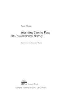 Sean Kheraj  Inventing Stanley Park An Environmental History Foreword by Graeme Wynn