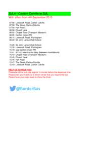SJL4 - Carlton Colville to SJL With effect from 4th September:56 07:58 07:59 08:00