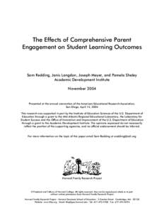 The Effects of Comprehensive Parent Engagement on Student Learning Outcomes