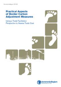 Carbon tax / Emissions trading / Carbon leakage / American Clean Energy and Security Act / European Union Emission Trading Scheme / Greenhouse gas / Carbon pricing / Carbon footprint / Carbon offset / Climate change policy / Environment / Climate change