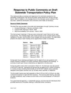 Response to Public Comments on Draft Statewide Transportation Policy Plan This memo provides a summary and response to the comments received on the Statewide Transportation Plan during the public review period from Janua