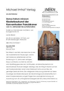 Michael Imhof Verlag ab sofort lieferbar Domus fratrum minorum  Klosterbaukunst der