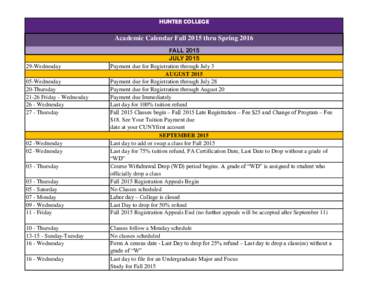 HUNTER COLLEGE  Academic Calendar Fall 2015 thru SpringWednesday 05-Wednesday