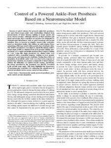 164  IEEE TRANSACTIONS ON NEURAL SYSTEMS AND REHABILITATION ENGINEERING, VOL. 18, NO. 2, APRIL 2010 Control of a Powered Ankle–Foot Prosthesis Based on a Neuromuscular Model