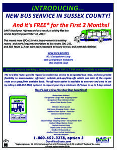 INTRODUCING...  NEW BUS SERVICE IN SUSSEX COUNTY! And it’s FREE* for the First 2 Months!