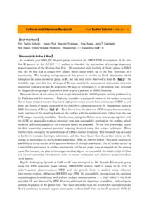 Surface and Interface Research  Prof. Toshio Sakurai[removed]~ ) 【Staff Members】 Prof. Toshio Sakurai, Assoc. Prof. Yasunori Fujikawa, Res. Assoc. Jerzy T. Sadowski,