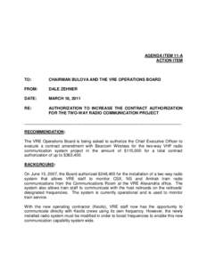 AGENDA ITEM 11-A ACTION ITEM TO:  CHAIRMAN BULOVA AND THE VRE OPERATIONS BOARD