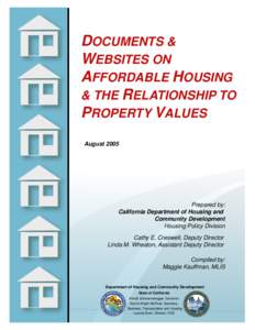 DOCUMENTS & WEBSITES ON AFFORDABLE HOUSING & THE RELATIONSHIP TO PROPERTY VALUES August 2005