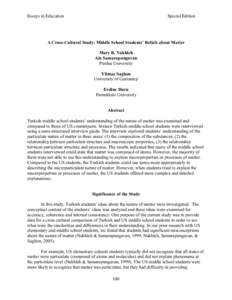 Essays in Education  Special Edition A Cross-Cultural Study: Middle School Students’ Beliefs about Matter Mary B. Nakhleh