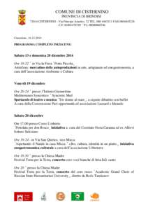 COMUNE DI CISTERNINO PROVINCIA DI BRINDISI[removed]CISTERNINO - Via Principe Amedeo, 72 TEL[removed]FAX[removed]C.F[removed] – P.I[removed]Cisternino, [removed]