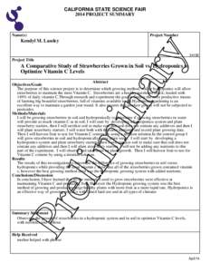 CALIFORNIA STATE SCIENCE FAIR 2014 PROJECT SUMMARY Name(s)  Project Number