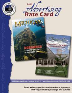 t everyone’s fingertips. Keeping Michigan’s history at everyone’s fingertips. Keeping Michigan’s  Advertising Rate Card 2016