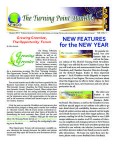 January 2013  “Published Monthly for SEAGO Member Entities, our Strategic Partners and everyone interested in Southeastern Arizona” Growing Greenlee, The Opportunity Forum