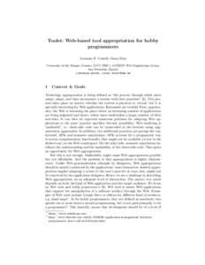 Toolet: Web-based tool appropriation for hobby programmers Jeremías P. Contell, Oscar Díaz University of the Basque Country (UPV/EHU), ONEKIN Web Engineering Group, San Sebastián (Spain) (jeremias.perez, oscar.diaz)@e