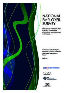 National Employer Survey covers_Layout:49 Page 1  NATIONAL EMPLOYER SURVEY EMPLOYERS’ VIEwS ON IRISh