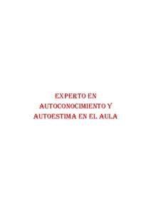 Experto en Autoconocimiento y Autoestima en el Aula