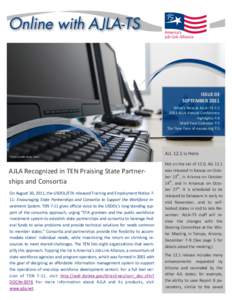 Monthly Journal of Information Technology ISSUE 00 MONTH YEAR ISSUE 03 SEPTEMBER 2011 What’s New at AJLA–TS P.2