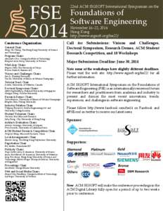 22nd ACM SIGSOFT International Symposium on the  of FSE Foundations Software Engineering 2014