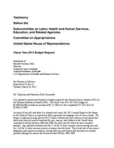 Testimony Before the Subcommittee on Labor, Health and Human Services, Education, and Related Agencies, Committee on Appropriations, United States House of Representatives