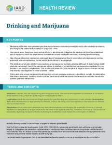 HEALTH REVIEW  Drinking and Marijuana KEY POINTS •