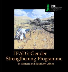 IFAD’s Gender Strengthening Programme in Eastern and Southern Africa