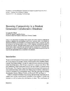 Proceedings of the Second European Conference on Computer-Supported Cooperative Work Bannon, L., Robinson, M. & Schmidt, K. (Editors) September 25-27, 1991, Amsterdam, The Netherlands Boosting Connectivity in a Student G