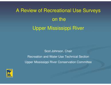 Microsoft PowerPoint - Recreational Use Surveys Review.ppt