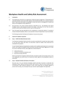 Workplace Health and Safety Risk Assessment 1. Introduction  1.1