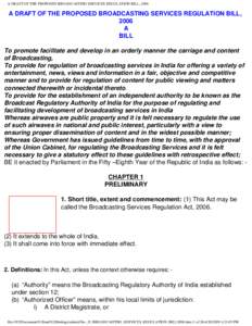 A DRAFT OF THE PROPOSED BROADCASTING SERVICES REGULATION BILL, 2006