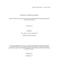 Date of Index Listing:  June 15, 2012 FREEDOM OF INFORMATION SUMMARY ORIGINAL REQUEST FOR ADDITION TO THE INDEX OF LEGALLY MARKETED UNAPPROVED NEW ANIMAL