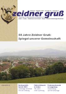 zeidner gruß München – Pfingsten 2004 — Nummer 96 — Jahrgang 51 HEIMATBLATT DER ZEIDNER NACHBARSCHAFT Zeiden — Codlea — Feketehalom bei Kronstadt — Bras¸ov — Brassó in Siebenbürgen/Rumänien