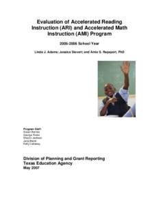 Evaluation of Accelerated Reading Instruction (ARI) and Accelerated Math Instruction (AMI) Program