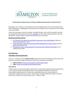 THE ECONOMIC AND SOCIAL EFFECTS OF CRIME AND MASS INCARCERATION IN THE UNITED STATES Washington, DC – On May 1st, The Hamilton Project at Brookings hosted a forum at the National Press Club in Washington, DC highlighti