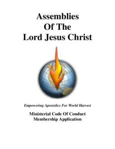 Assemblies Of The Lord Jesus Christ Empowering Apostolics For World Harvest