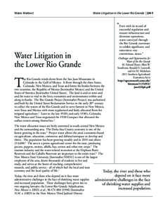 Water Matters!  Water Litigation in the Lower Rio Grande | 24-1 “Even with its record of