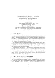 The Verification Grand Challenge and Abstract Interpretation Patrick Cousot École normale supérieure, 45 rue d’Ulm[removed]Paris cedex 05, France Patrick.Cousot@ ens.fr